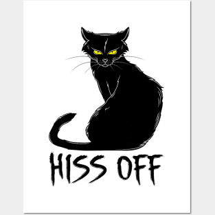 Funny Black Cat Hiss Off Meow Cat Posters and Art